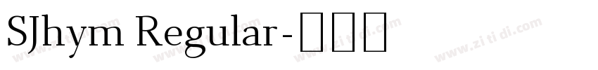 SJhym Regular字体转换